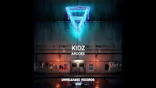 Arodes  Kidz Extended Mix [upl. by Yelhs425]