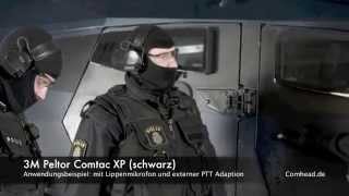 3M Peltor Comtac XP Bilder amp Anwendungsbeispiele [upl. by Rehpatsirhc]