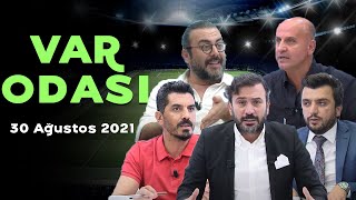 Ertem Şener ile Var Odası  30 Ağustos 2021 [upl. by Yntirb295]