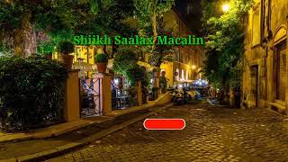 Muxaadaro Shiikh Saalax Macalin [upl. by Audra]