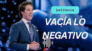 Vacía lo negativo  Joel Osteen Clips [upl. by Casmey]