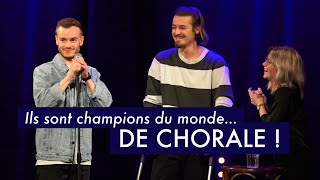 Les champions du monde DE CHORALE  🤣 [upl. by Eenor666]