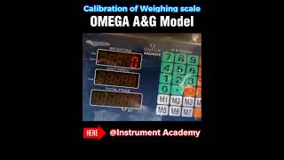 Calibration of Weighing scale  Omega AampG Model instrumentacademy [upl. by Alhsa559]