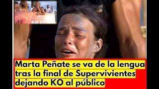 Marta Peñate se va de la lengua tras la final de Supervivientes dejando KO al público [upl. by Adnalue392]