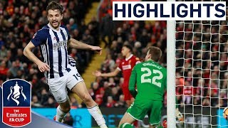 Liverpool 23 West Brom  Rodriguez Double Stuns Reds  Emirates FA Cup 201718 [upl. by Eversole77]