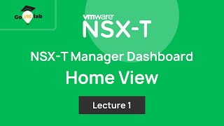 Lecture 1 Introduction to VMware NSXT Manager Step by Step Tutorial [upl. by Tumer]