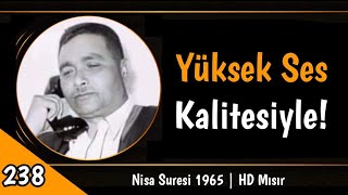 Nisa Suresi 1965 HD Ses Kalitesiyle Dehşet Bi Okuyuş  Mustafa İsmail [upl. by Steen406]