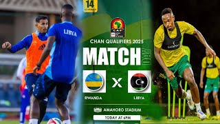 11 BASHOBORA KUBANZAMO🔥 RWANDA VS LIBYA IBIRORI BIRATANGIRA KARE ABAHANZI BAMAZE KUHAGERE [upl. by Anitnatsnok]