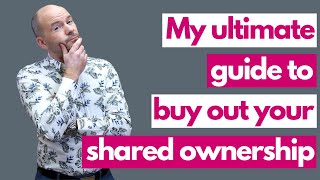 The ultimate guide to buy out your shared ownership [upl. by Haelem]