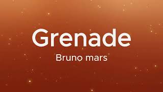 Bruno mars  Grenade Lyrics [upl. by Anivlac]