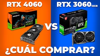 RTX 4060 o RTX 3060 12GB  ¿Cuál COMPRAR [upl. by Vahe]