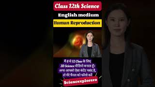 Human Reproduction  Class 12th  Biology ncert neet cbse [upl. by Mandel]