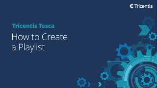 Tricentis Tosca Cloud Deployment  How to Create a Playlist [upl. by Latreece]