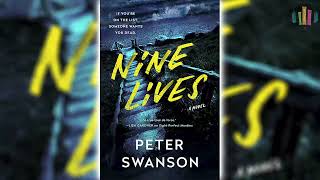 Nine Lives by Peter Swanson 🎧📖 Mystery Thriller amp Suspense Audiobook [upl. by Ocer696]