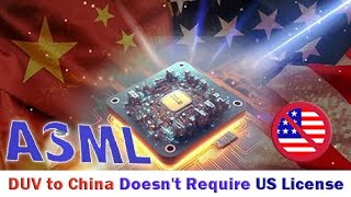 ASML doesnt need US license to ship two DUV machines because ASML attaches importance to China [upl. by Rabbaj]