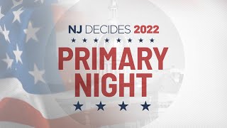 LIVE Primary Night Coverage  NJ Spotlight News [upl. by Emlin]