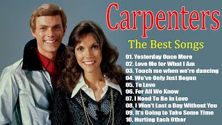 Carpenters Greatest Hits Collection Full Album  The Carpenter Songs  Best Songs of The Carpenter [upl. by Aiet794]