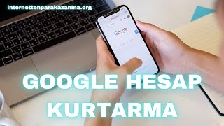 Google Hesap Kurtarma Nasıl Yapılır [upl. by Kristina238]