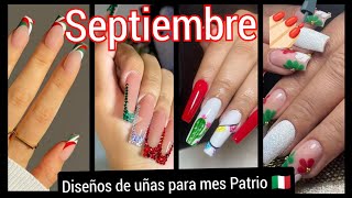 DISEÑOS DE UÑAS PARA MES PATRIOUÑAS SEPTIEMBRE uñasdemoda nailart unasdecoradas nailsbeauty [upl. by Mossberg]