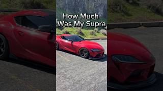 What It Cost to Buy A Supra🔥 [upl. by Eidnac281]