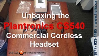 Unboxing and Review of the Plantronics CS540 Headset [upl. by Assir]