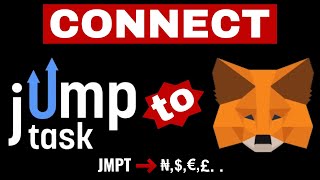 Connect MetaMask to JumpTask  Link MetaMask to JumpTask FAST amp EASY [upl. by Akvir806]