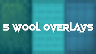 Top 5 Wool Overlays  Wool Overlays [upl. by Honan]