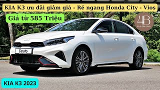 KIA K3 2023 Tổng lăn bánh và trả góp cuối tháng 09  KIA K3 ưu đãi giảm giá chỉ ngang Honda City [upl. by Enihsnus]