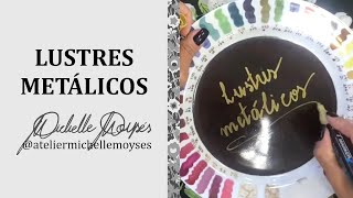 Lustres Metálicos  Porcelana sem mistério  Michelle Moyses [upl. by Allerie728]