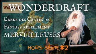 WONDERDRAFT le logiciel des ÉCRIVAINS pour Créer des CARTES de FANTASY  tuto  HORSSÉRIE 2 [upl. by Hisbe]