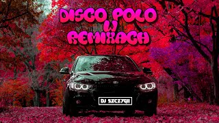 ❤️DISCO POLO W REMIXACH 2022❤️❌DISCO REMIXY KWIECIEŃ 2022❌MUZYKA DO AUTA💝NOWOŚCI 2022💝 DISCOPOLO [upl. by Irihs577]