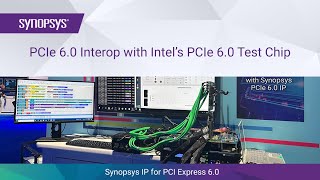 World’s First PCIe 60 Interop with Intel’s PCIe 60 Test Chip at Intel Innovation 2023  Synopsys [upl. by Naeloj]