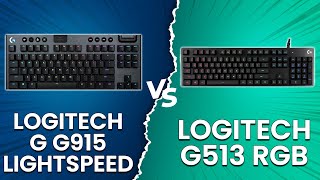 Logitech G915 LIGHTSPEED vs Logitech G513 RGB  Which Keyboard Should You Pick [upl. by Llertnor]