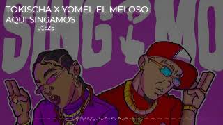 Tokischa x Yomel El Meloso  Singamo Audio Oficial 👉🏼👌🏼💦 [upl. by Hutchison436]