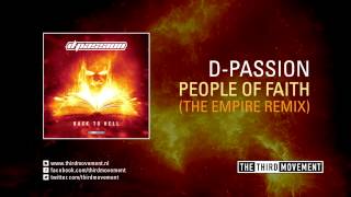 DPassion  People of Faith The Empire remix [upl. by Sadira]