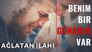 Serkan ŞAHİN  Ateşi Yakar  Benim Bir Günahım Var İlahisi  ağlatan ilahi [upl. by Nevin322]