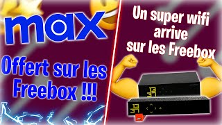 TTFB  Free offre Max sur les Freebox un super WiFi arrive sur Freebox Révolution et Mini 4K etc [upl. by Lyon949]