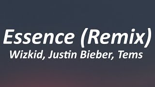 WizKid  Essence Lyrics ft Justin Bieber Tems [upl. by Atsyrt]