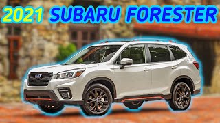 Subaru Forester 2021  Why the Forester Is Impressive  Overview Pros amp Cons Reliability Resale [upl. by Naesed]