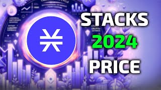 How Much Will 1000 STACKS STX Be Worth By 2024 [upl. by Mackenie770]