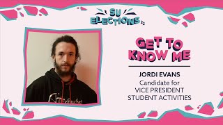 Manifesto in 60ish Seconds  Jordi Evans  Candidate for VP Student Activities [upl. by Anaicul507]