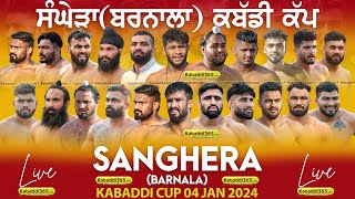 🔴Live Sanghera Barnala Kabaddi Tournament 04 Jan 2024 [upl. by Dinny158]