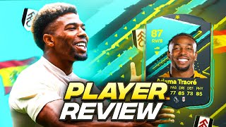 87 PLAYER MOMENTS ADAMA TRAORE SBC PLAYER REVIEW  FC 24 Ultimate Team [upl. by Ahsotal]