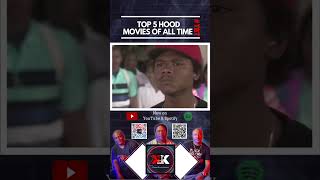 TOP 5 HOOD MOVIES OF ALL TIME KLASSIC KONVERSATIONS [upl. by Griffie195]