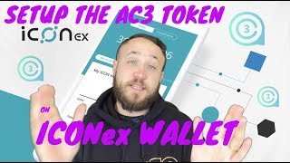 How To Setup The AC3 Token on ICONex [upl. by Choo]