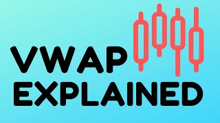 VWAP Explained For Beginners In Under 5 Minutes  How To Use It Effectively [upl. by Avla]