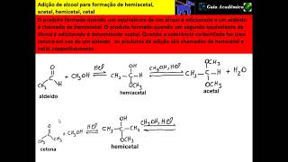 232 Adição de álcool para formação de hemiacetal acetal hemicetal cetal [upl. by Eidnalem737]