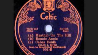 Colin J Boyd Celtic 001 78 rpm [upl. by Ilbert31]