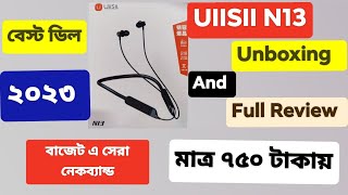 ১০০০ টাকায় সেরা ব্লুটুথ নেকব্যান্ড ২০২৩  UiiSii N13 Unboxing and Full Review [upl. by Rip]