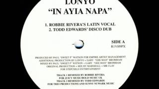 Lonyo  In Ayia Napa Todd Edwards Disco Dub [upl. by Sproul146]